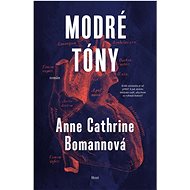 Modré tóny - Anne Cathrine Bomannová