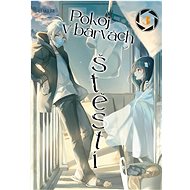 Pokoj v barvách štěstí 3 - Hakuri