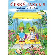 Český jazyk 5: Učebnice pro 5. ročník - Helena Chýlová; Zita Janáčková; Eva Minářová