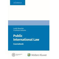 Public International Law: Coursbook - Lukáš Mareček; Liudmyla Golovko