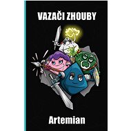 Vazači zhouby - Artemian