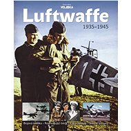 Luftwaffe 1935–1945 - Marek Brzkovský