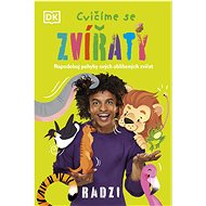 Cvičíme se zvířáty - Radzi Chinyanganya