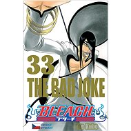 Bleach 33: The Bad Joke - 