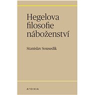 Hegelova filosofie náboženství - 