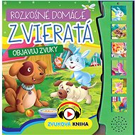 Rozkošné domáce zvieratá: Objavuj zvuky - 