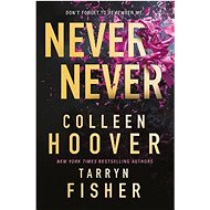 Never Never - Colleen Hoover; Tarryn Fisher
