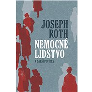 Nemocné lidstvo a další povídky - 