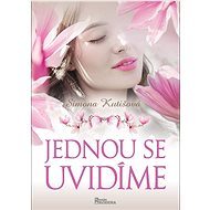 Jednou se uvidíme - Simona Kutišová
