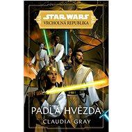 STAR WARS Vrcholná Republika Padlá hvězda - 