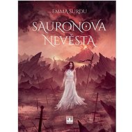 Sauronova nevěsta - Emma Surdu