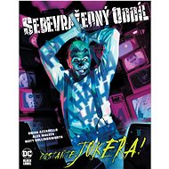 Sebevražedný oddíl Dostaňte Jokera! - Brian Azzarello; Alex Maleev