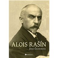 Alois Rašín - Jana Čechurová