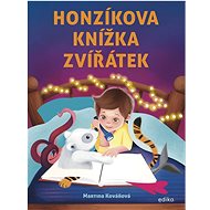 Honzíkova knížka zvířátek - Martina Kovářová