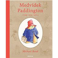 Medvídek Paddington - Michael Bond