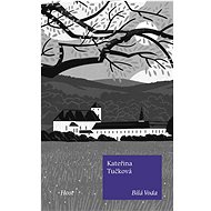 Bílá Voda - Kateřina Tučková