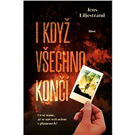 I když všechno končí - 