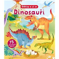 Dinosauři Odklop a uč se: 75 otevíracích okének - Paul Virr