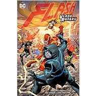 Flash Vláda ranařů - Joshua Williamson