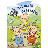 Tri malé prasiatka - Antonín Šplíchal