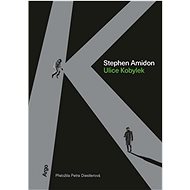 Ulice Kobylek - Stephen Amidon