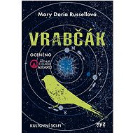 Vrabčák: Kultovní sci-fi - Mary Doria Russellová