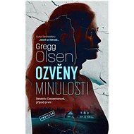Ozvěny minulosti - Gregg Olsen