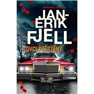 Lovci štěstěny - Jan-Erik Fjell