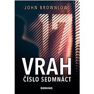 Vrah číslo sedmnáct - John Brownlow