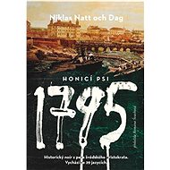 1795 Honicí psi - Niklas Natt och Dag