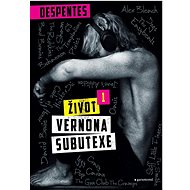 Život Vernona Subutexe 1 - Virginie Despentes