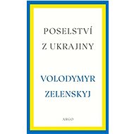 Poselství z Ukrajiny - Volodymyr Zelenskyj