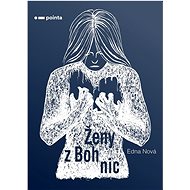 Ženy z Bohnic - Edna Nová