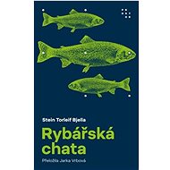 Rybářská chata - Stein Torleif Bjella