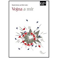 Vojna a mír - Marek Antoš; Jan Wintr