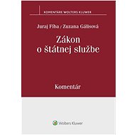 Zákon o štátnej službe - Juraj Fíba; Zuzana Gálisová