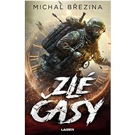 Zlé časy - Michal Březina