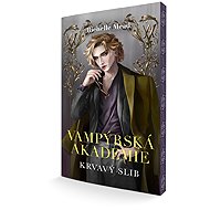 Vampýrská akademie 4 Krvavý slib - Richelle Mead