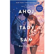 Ahoj, tady Sam - Dustin Thao