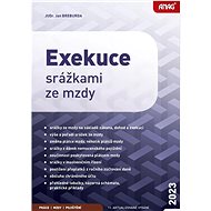 Exekuce srážkami ze mzdy 2023 - Jan Breburda