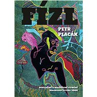 Fízl - Petr Placák