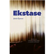 Ekstase - Jakub Šponer