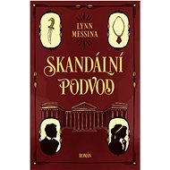 Skandální podvod - Lynn Messina