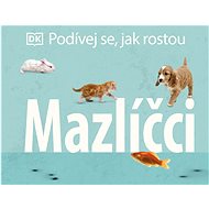 Podívej se, jak rostou Mazlíčci - 
