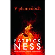 V plameňoch - Patrick Ness