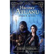 Hrobky Atuanu - Ursula K. Le Guin
