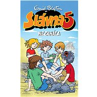 Slávna 5 nezaháľa - Enid Blytonová