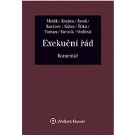 Exekuční řád: Komentář - Stanislav Molák; Jan Krejsta; Vojtěch Jaroš