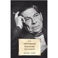 Španělský testament - Arthur Koestler