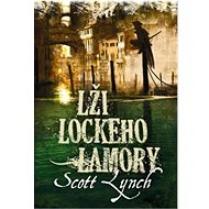 Lži Lockeho Lamory - Scott Lynch